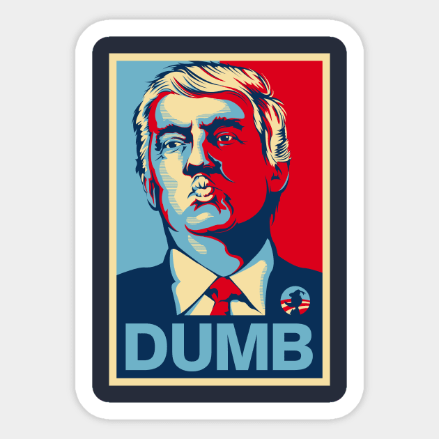 DUMB Sticker by CappO